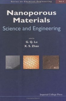 Nanoporous Materials: Science and Engineering