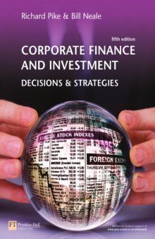 Corporate finance and investment : decisions & strategies