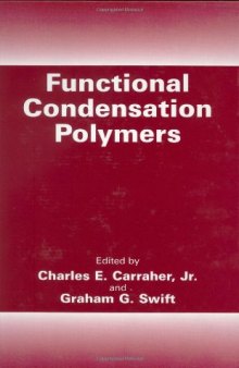 Functional condensation polymers