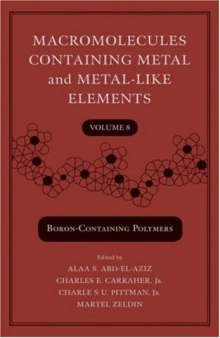 macromolecules containg metal and metal-like elements (boron-containing polymers
