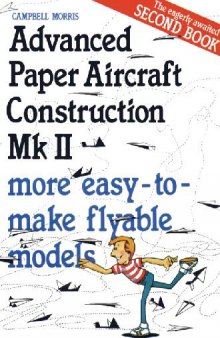 Advanted Paper Aircraft Construction - Bluegum