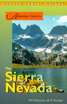 Adventure Guide to the Sierra Nevada