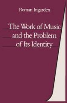 The Work of Music and the Problem of Its Identity