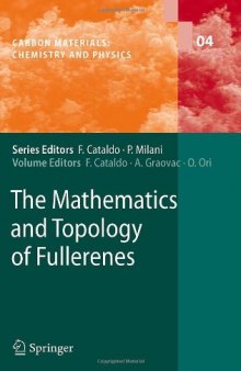 The Mathematics and Topology of Fullerenes 