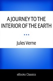 A Journey to the Interior of the Earth  