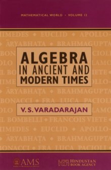 Algebra in Ancient and Modern Times