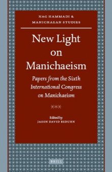 New Light on Manichaeism (Nag Hammadi and Manichaean Studies)