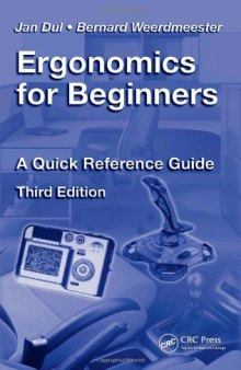 Ergonomics for Beginners: A Quick Reference Guide, Third Edition