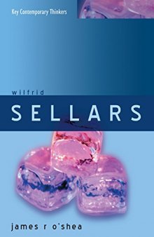 Wilfrid Sellars: Naturalism with a Normative Turn