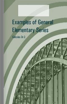 Calculus 3c-2 - Examples of General Elementary Series
