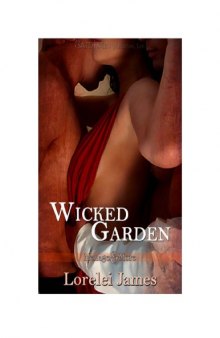 Wicked Garden: Menage and More Anthology  