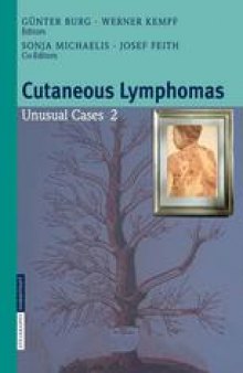 Cutaneous Lymphomas Unusual Cases 2