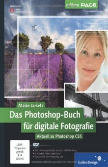 Das Photoshop-Buch für digitale Fotografie: Aktuell zu Photoshop CS5