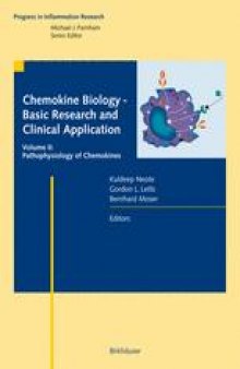 Chemokine Biology — Basic Research and Clinical Application: Volume II: Pathophysiology of Chemokines