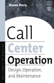 Call Center Operation: Design, Operation, and Maintenance