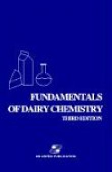 Fundamentals of Dairy Chemistry