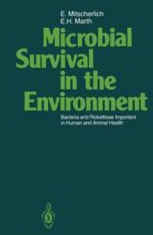 Microbial Survival in the Environment: Bacteria and Rickettsiae Important in Human and Animal Health