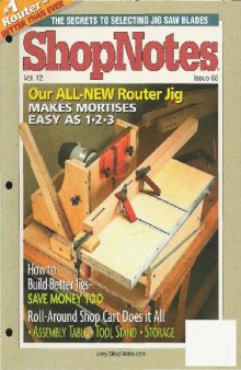 Woodworking Shopnotes 068 - Our All-New Router Jig