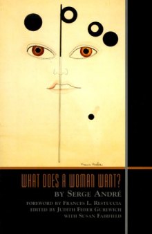 What Does a Woman Want? (The Lacanian Clinical Field)