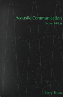 Acoustic Communication: Second Edition