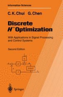 Discrete H ∞ Optimization: With Applications in Signal Processing and Control Systems