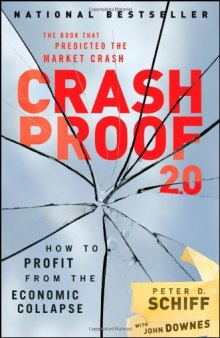 Crash Proof 2.0: How to Profit From the Economic Collapse (2nd edition)