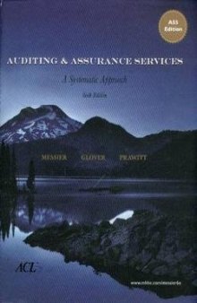 Auditing and Assurance Services: A Systematic Approach, Edition 6  