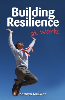 Building resilience at work