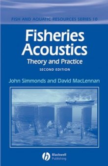 Fisheries Acoustics: Theory and Practice, Second Edition