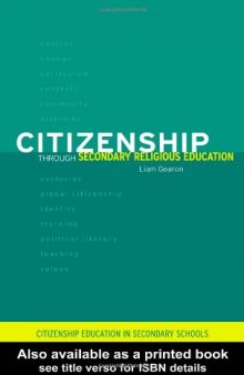 Citizenship through Secondary Religious Education (Citizenship in Secondary Schools)