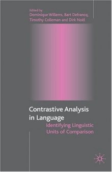 Contrastive Analysis in Language: Identifying Linguistic Units of Comparison