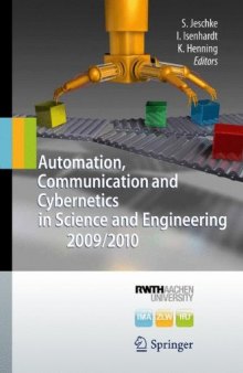 Automation, Communication and Cybernetics in Science and Engineering 2009/2010