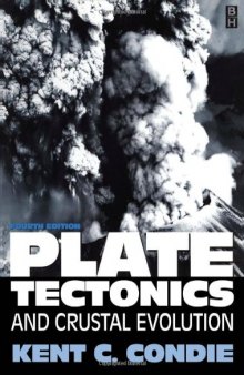 Plate Tectonics and Crustal Evolution