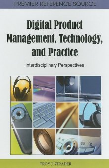 Digital Product Management, Technology and Practice: Interdisciplinary Perspectives