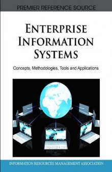 Enterprise Information Systems: Concepts, Methodologies, Tools and Applications  