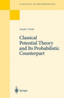 Classical Potential Theory and Its Probabilistic Counterpart (Classics in Mathematics)