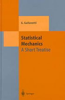 Statistical mechanics : a short treatise