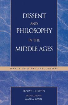 Dissent and philosophy in the Middle Ages : Dante and his precursors