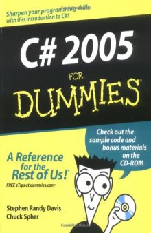 C# 2005 For Dummies (For Dummies (Computer/Tech))