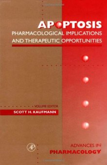 Apoptosls: Pharmacological Implications and Therapeutic Opportunities