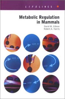 Metabolic Regulation in Mammals (Lifelines)