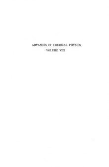 The Application of Wave Mechanical Methods to the Study of Molecular Properties (ADVANCES IN CHEMICAL PHYSICS)(VOLUME 8)
