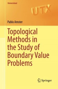 Topological methods in the study of boundary value problems