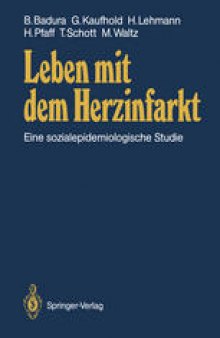 Leben mit dem Herzinfarkt: Eine sozialepidemiologische Studie