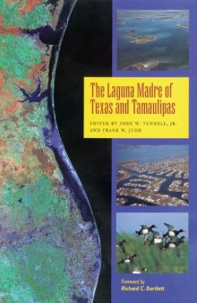 The Laguna Madre of Texas and Tamaulipas (Gulf Coast Studies Series, 2)