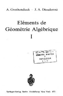EGA 1. Elements de geometrie algebrique