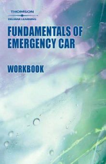 Workbook to Accompany Fundamentals of Emergency Care  