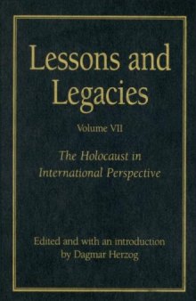 Lessons and Legacies VII: The Holocaust in International Perspective