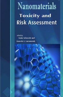 Nanomaterials: Toxicity and Risk Assessment