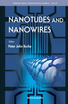 Nanotubes and Nanowires (Selected Topics in Electronics and Systems)